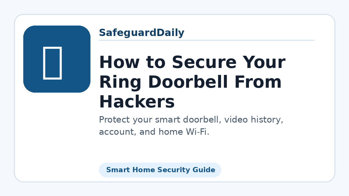 How to Secure Your Ring Doorbell From Hackers