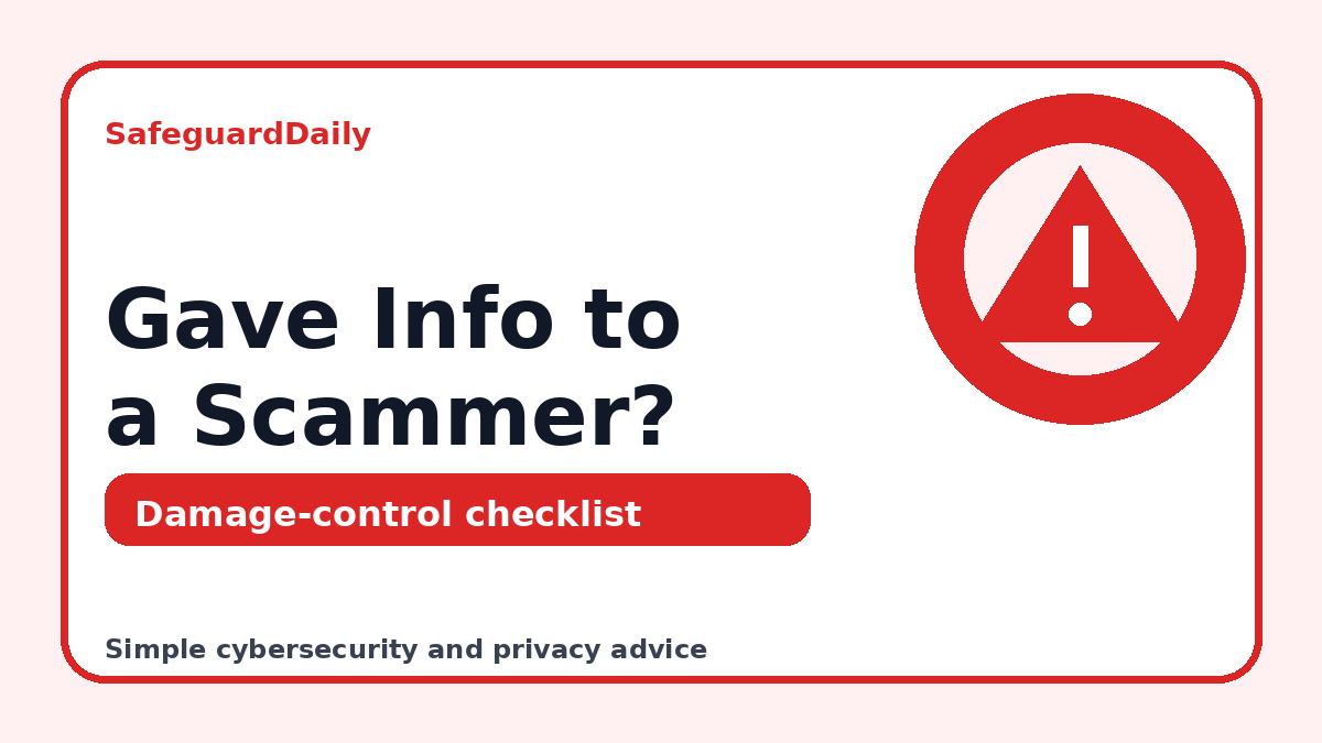 Gave Info to a Scammer?